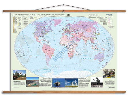 Mapa gospodarcza świata - surowce, przemysł i energetyka