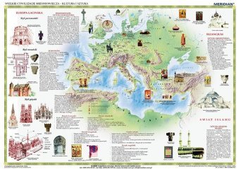 Wielkie cywilizacje średniowiecza - kultura i sztuka - mapa ścienna 